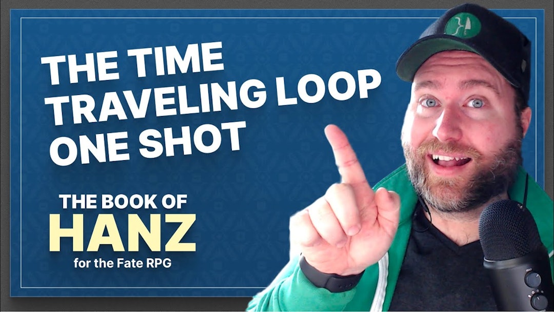 The Time Traveling Loop One Shot — A Book of Hanz Fate RPG One Shot